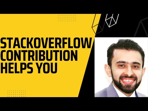 StackOverFlow Contribution helps you