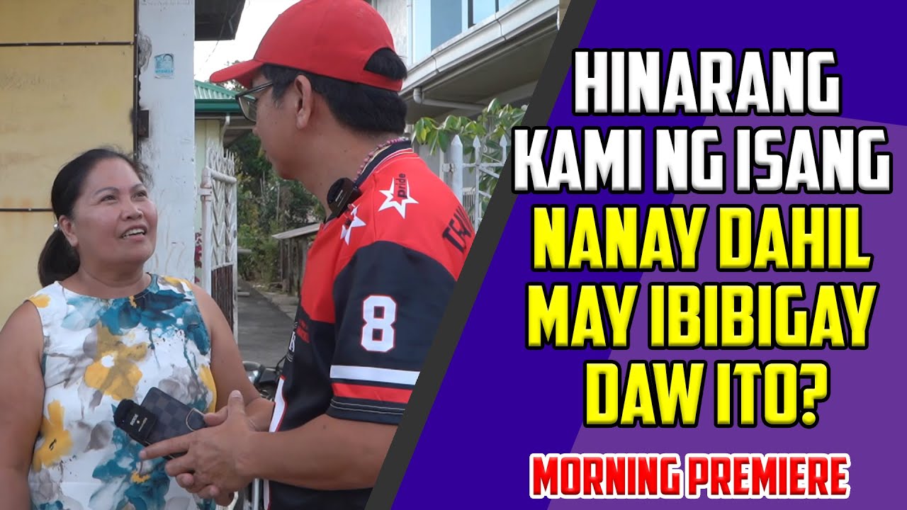 DAHIL SA ISANG REGALO HINARANG KAMI NG ISANG NANAY