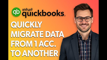 How To Quickly Migrate Data From One Quickbooks Account To Another [Easiest Way]
