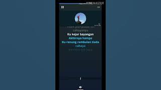 Ku Kejar Bayangan Akhirnya Hampa Karaoke