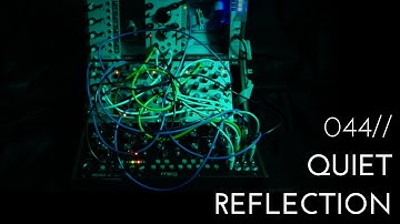 044//Quiet Reflection - calming, ambient self-generating Eurorack