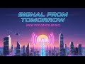 Signal From Tomorrow (New Pop Dance Music), 스트레스 해소 액티브 힐링 팝송