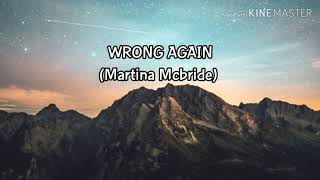 WRONG AGAIN Lyrics