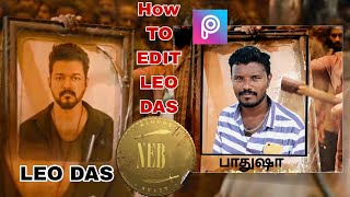 Leo das photo frame edit in tamil | Thalapathy photo editing picsart | Leo das intro scene editing screenshot 3