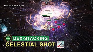 Working On A Dex-Stacking Celestial Shot With Speed, Dps & Tankiness Build Still In Progress 3.16