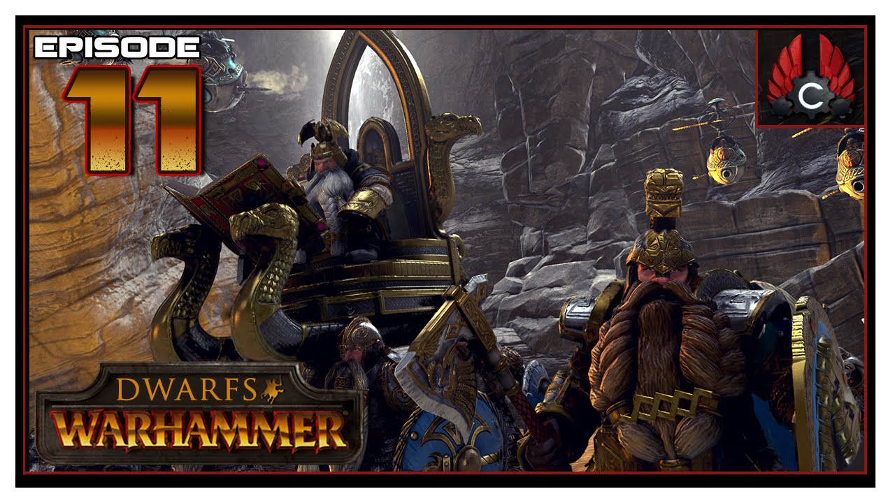 CohhCarnage Plays Total War: Warhammer (Dwarf) - Episode 11