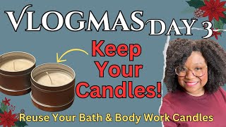 Vlogmas 2023 Day 3: Walmart + Transforming my leftover Bath & Body Works Candles into new Creations