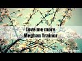Miniature de la vidéo de la chanson Love Me More