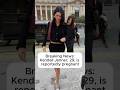 Breaking News:Kendall Jenner, 29, isreportedly pregnan.60