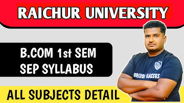 B.Com 1st Sem SEP / Revised NEP Syllabus | Raichur University | All Subjects Details | Horizon Class