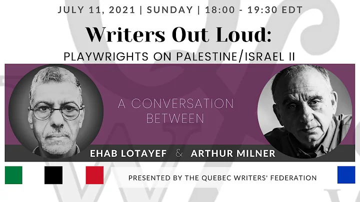 Writers Out Loud: Playwrights on Palestine/Israel II