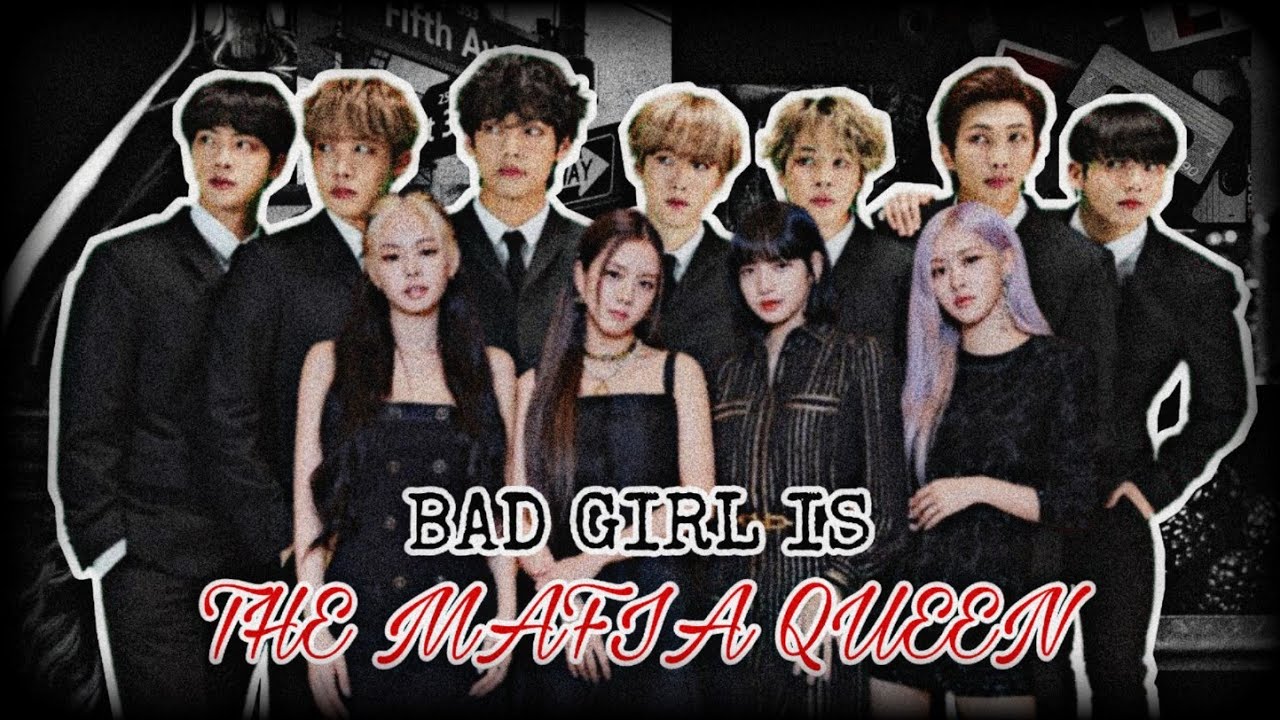"BAD GIRL IS THE MAFIA QUEEN"  | Eps.01 | FF BLACKBANGTAN  | Blackpink x BTS | *read desk*