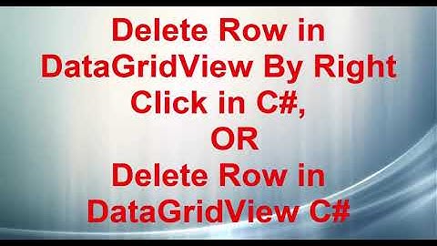 C# Delete Row in DataGridView By Right Click in C# Win Form