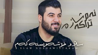 Awat Bokani _ Slaw Xoshawistakam (Danishtni Bwer Faransi) Track 4