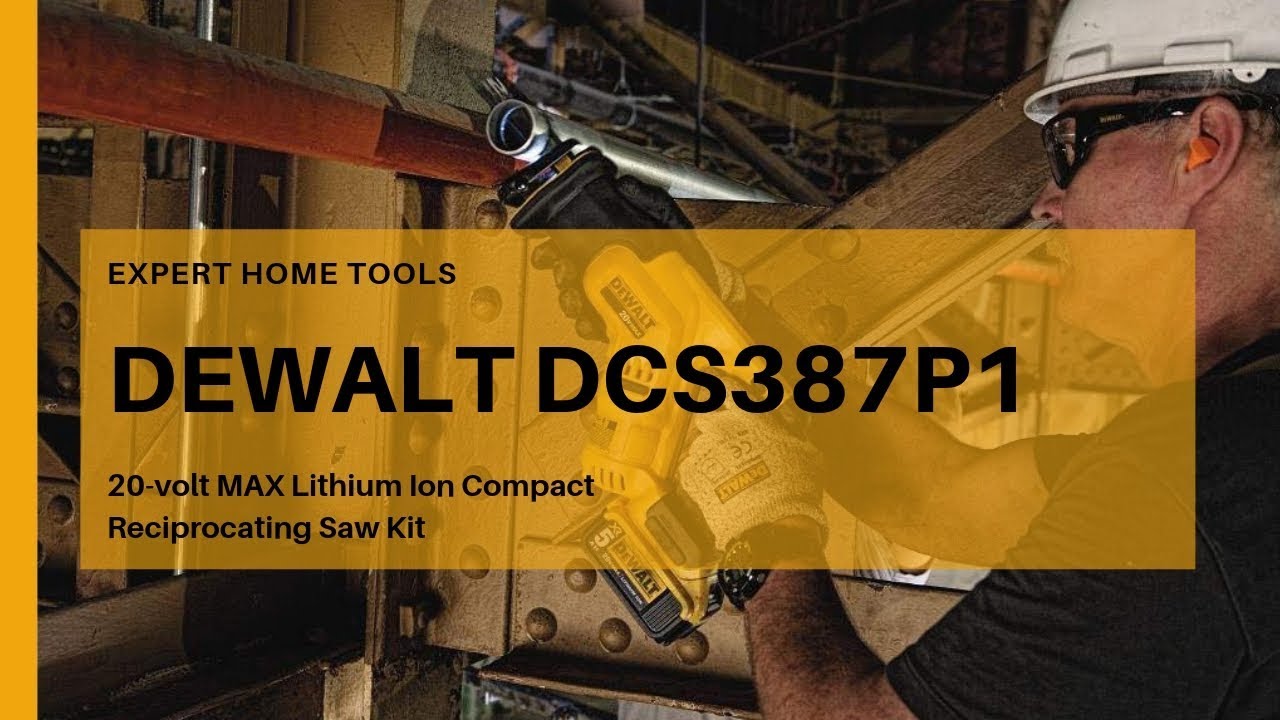 DEWALT DCS387P1 20 volt Compact Reciprocating Saw - YouTube