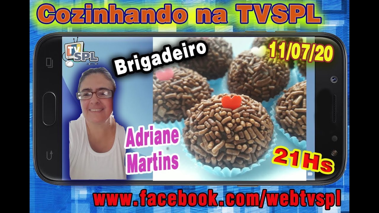 Cozinhando na TVSPL - Brigadeiro com Adriane Martins