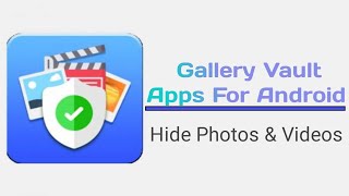 10 Best Gallery Vault Apps For Android in 2020 screenshot 5