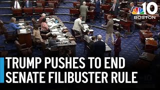 Trump pushes to end Senate filibuster rule: What to know