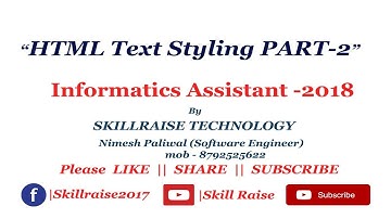 Html Text Style Formatting part-2 | Informatics Assistant-2018| in Hindi || By Skill Raise