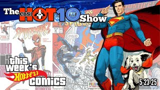 Spider-Man Rumors Heating Up🔥 Hot 10 Comic Books 🔥 Top Trending Comics This Week 5-23-25 🔥 CBSI