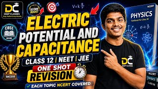 Electric potential and capacitance | class 12 | chapter 2 physics | neet | jee | by Deepak chourasia