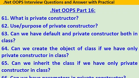 Part 16 .Net c# OOPS: What is Private Constructor?Use of Private Constructor?