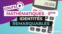 Identités remarquables - Mathématiques - 3ème