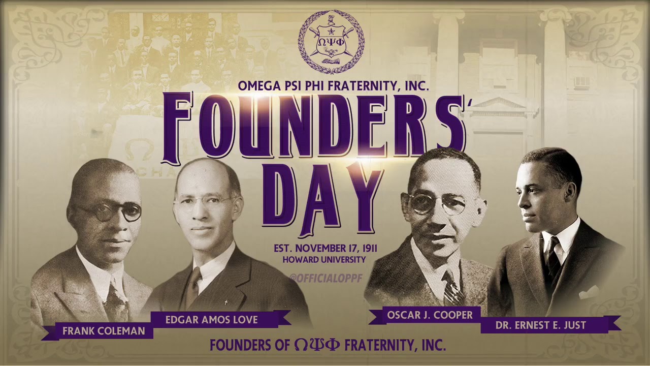 Founders' Day, Omega Psi Phi Fraternity Inc., Ques, Bruhs, Omega Ps...