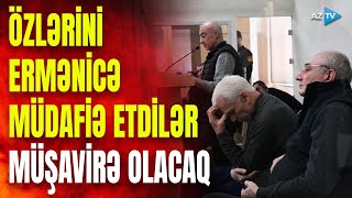 Arayik Və Digərləri Özlərini Ermənicə Müdafi̇ə Etdi̇lər - Ömürlük Həbs Istənildi Müşavirə Keçiriləcək