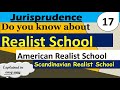 Realist school of jurisprudence  american and scandinavian realist schools  jurisprudence 