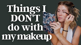Things I DON'T Do With My Makeup | using Seint Makeup