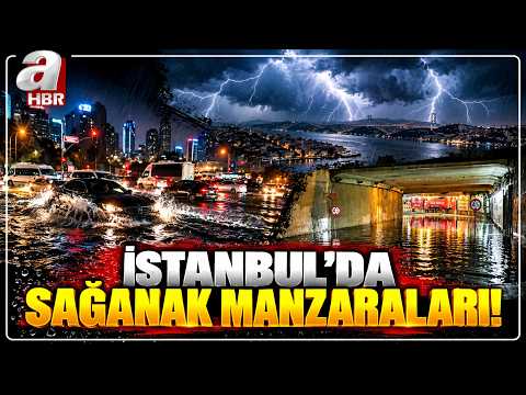 Downpour Disrupts Life in Istanbul! Drains Overflowed, Roads Turned Into Lakes | A Haber