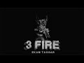 Ekam taggar  3 fire official song  rebel  latest punjabi songs