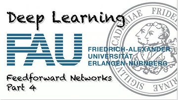 Deep Learning: Feedforward Networks - Part 4 (WS 20/21)