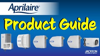 Aprilaire Humidifiers Buying Guide