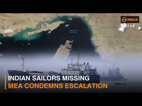 Strait of Hormuz Crisis: Two Commercial Tankers Attacked, 2 Indian Seafarers Missing