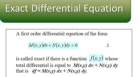 #2#Exact Differential Equations (First-Order)(المعادلات التفاضلية التامة من الدرجة الأولى)Examples