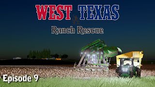 Home Away from Home | West Texas Ranch Rescue Episode 9 | Farming Simulator 19 | FS19