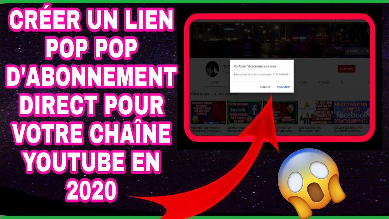 Creer Un Lien D Abonnement Pop Up Et Direct Pour Sa Chaine Youtube En 2020 Youtube