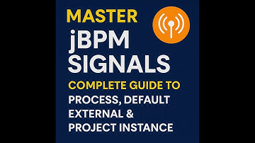 Master jBPM Signals | Complete Guide to Process, Default, External & Project Instance Scopes