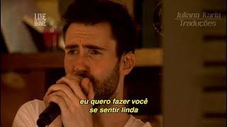 Maroon 5 - She Will Be Loved (Tradução)