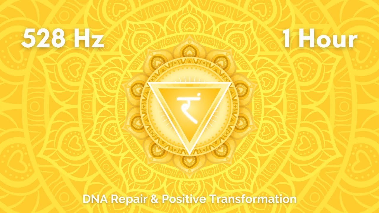 PURE TONE 528 Hz : DNA Repair & Positive Transformation | SOLAR PLEXUS ...