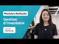 Module de gestion d’inventaire NetSuite