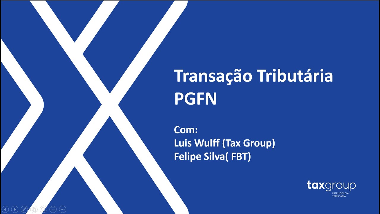Tax Group: Transação Tributária PGFN - Como funciona a recuperação fiscal da Receita Federal?