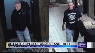 State College police search for suspect in assault, theft at Graduate Hotel