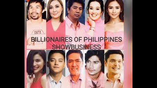 BILLIONAIRES OF PHILIPPINES SHOWBUSINESS TOP 30