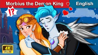 Morbius the Demon King 👺 Stories for Teenagers 🌛 Fairy Tales in English | WOA Fairy Tales