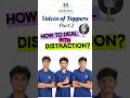 🎙️ Voices of Toppers – Part 2 How to deal with distraction? #inshort #horizon #part2
