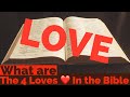 What Are The 4 Types Of Love вќ пёЏ In Biblical Greek The Bible Explain What Are The 4 Types Of Love вќ пёЏ In Biblical Greek The Bible Explain