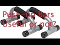 Push-up bars... Useful?